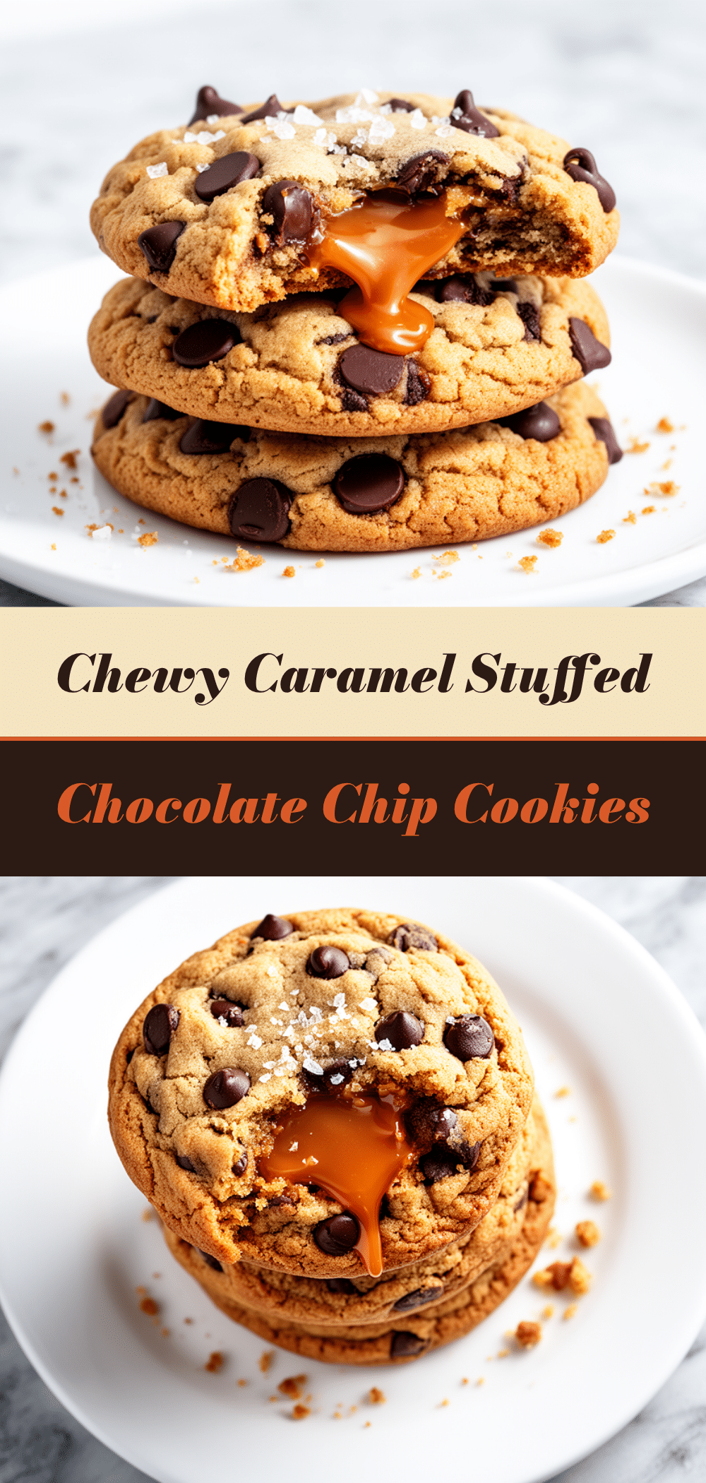 Chewy Caramel-Stuffed Chocolate Chip Cookies: Easy & Perfect 5 chewy caramel-stuffed chocolate chip cookies recipe