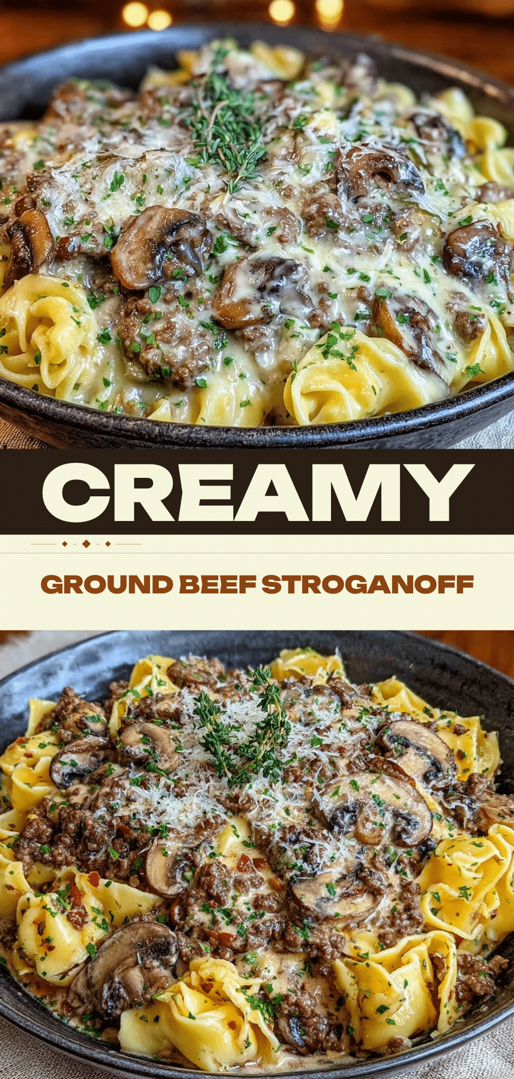 Creamy Ground Beef Stroganoff: Easy Family Budget Dinner 5 creamy ground beef stroganoff recipe