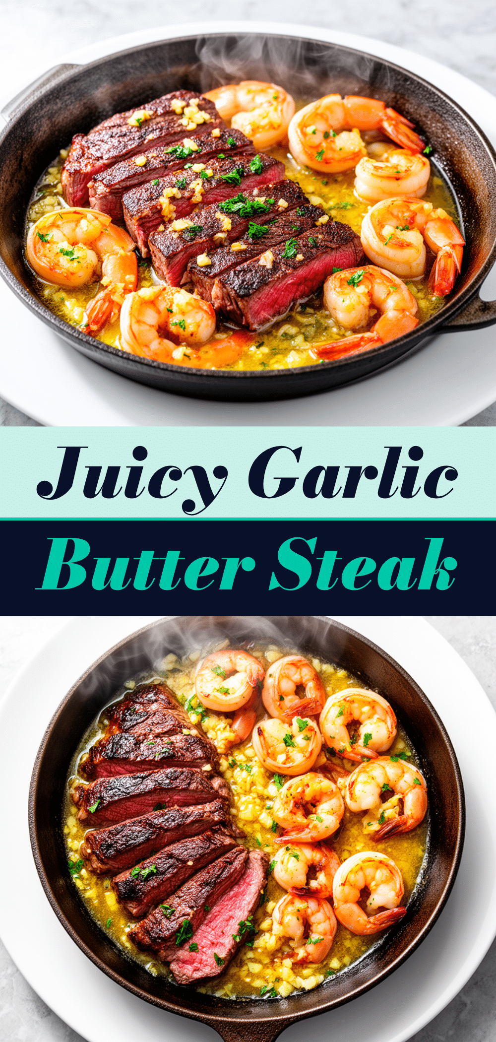 Garlic Butter Steak and Shrimp Skillet: 15-Min Easy Weeknight Dinner 5 garlic butter steak and shrimp skillet recipe