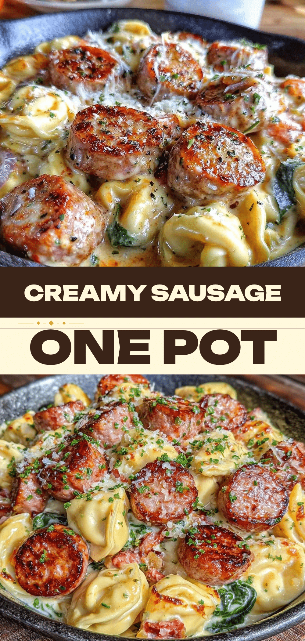 Creamy Sausage and Tortellini: Smoky Skillet 5 creamy sausage and tortellini recipe
